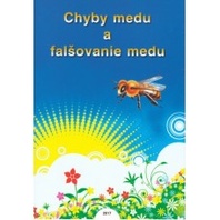 Chyby medu a falšovanie medu