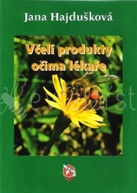 Včelí produkty očima lékaře-brožura Hajdušková