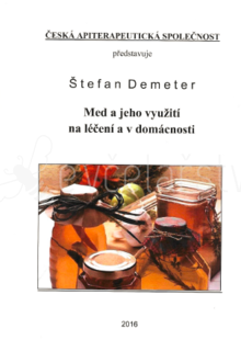 Med a jeho využití-Štefan Demeter