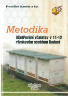 Metodika ošetřování včelstev v 11-12 rámkovém systému Dadant