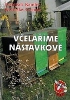 Včelaříme nástavkově